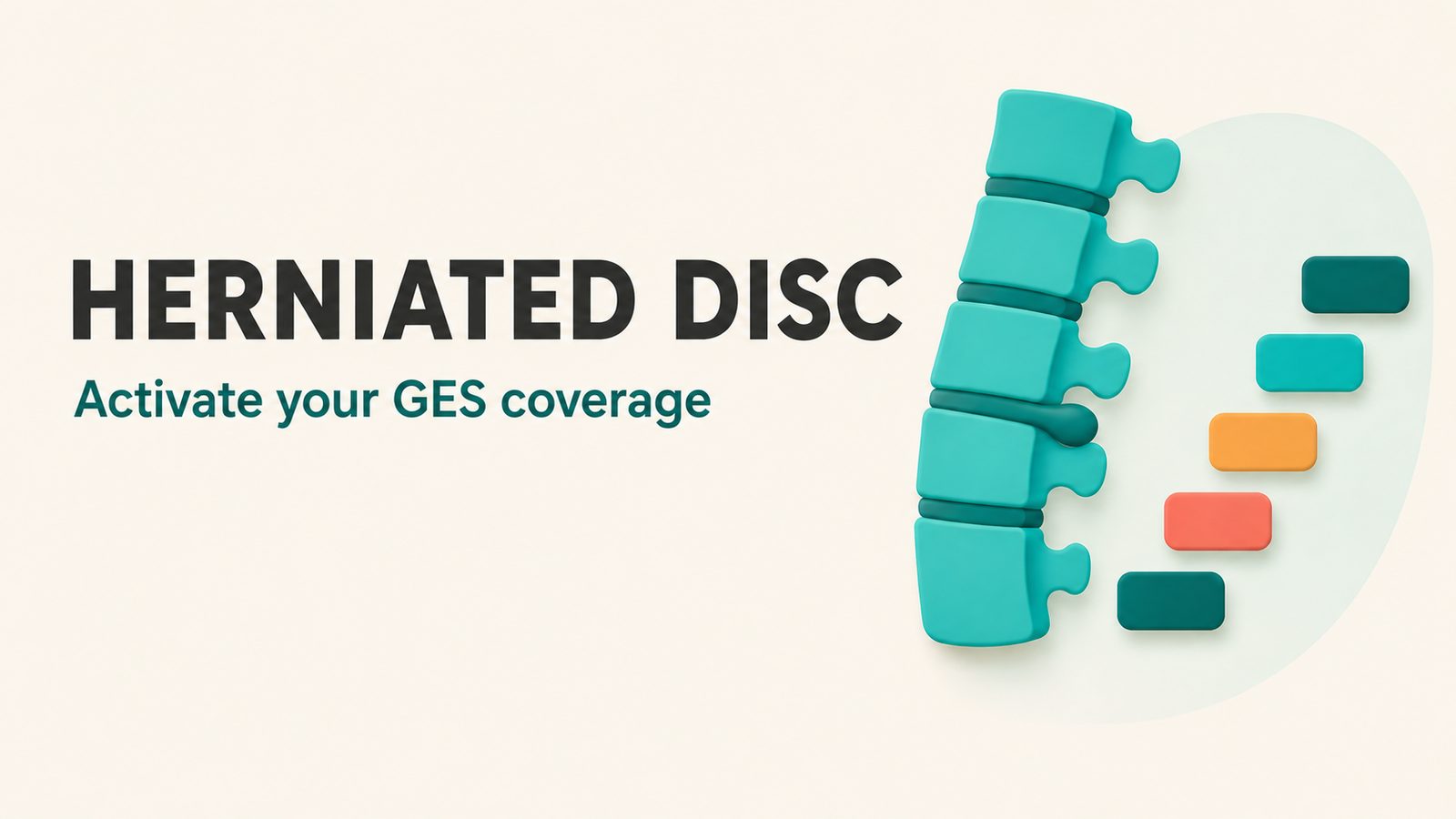 Herniated disc & GES: activate coverage